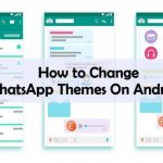 How to Change Themes on WhatsApp