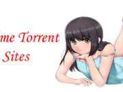 10 Best Anime Torrent Sites of 2020 - The Latest Trend