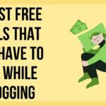 best-free-tools-that-you-have-to-use-while-blogging