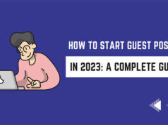 How to Start Guest Posting in 2025: A Complete Guide How to Start Guest Posting in 2024 A Complete Guide