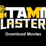 Tamilblasters Latest Tamil Telugu Movie HD